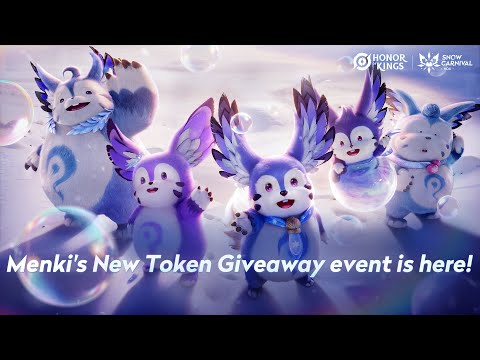 Menki's 10-Billion-Token Giveaway | Snow Carnival | Honor of Kings