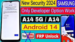 Without PC 2024:- SAMSUNG A14 5g/ A14 FRP Bypass Android 14 | Samsung Frp Bypass 2024 | New Security