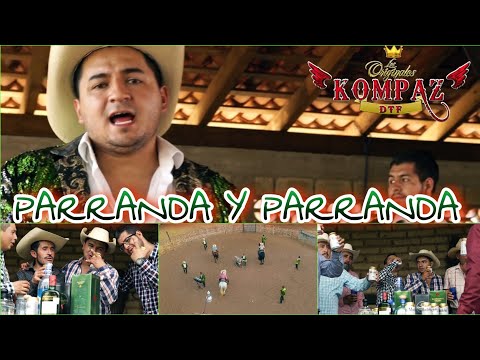 Parranda y Parranda / Los Kompaz De Tierra Fría / Vídeo Oficial 2021