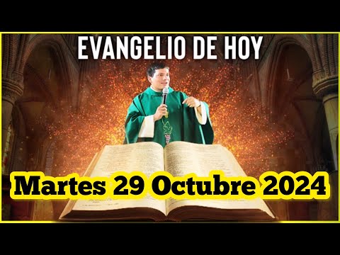 EVANGELIO DE HOY Martes 29 Octubre 2024 con el Padre Marcos Galvis