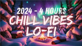 🌙 Chill Vibes Lofi  - 4-Hour Chill & Relaxing Ambient Lofi Hip Hop Mix 🎧✨