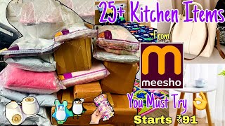 25+ Meesho Kitchen & Home Needs You Must Try Starts ₹91|#meeshokitchenitems #meeshofinds #meesho