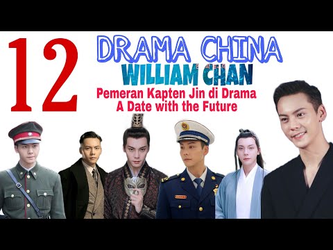 12 DRAMA CHINA WILLIAM CHAN