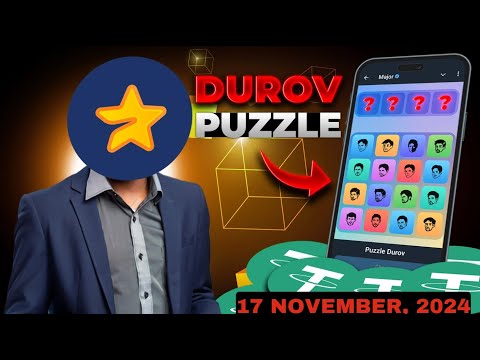 MAJOR PUZZLE DUROV 17 Nov, 2024 || How To Play and Today's Puzzle Codes