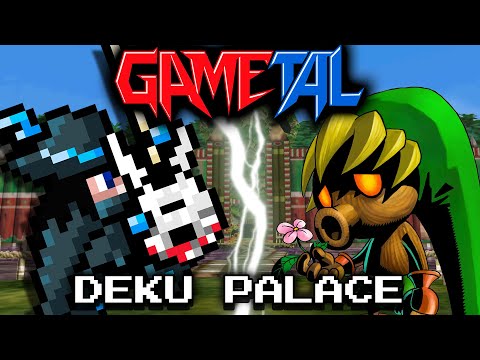 Deku Palace (The Legend of Zelda: Majora's Mask) - GaMetal Remix