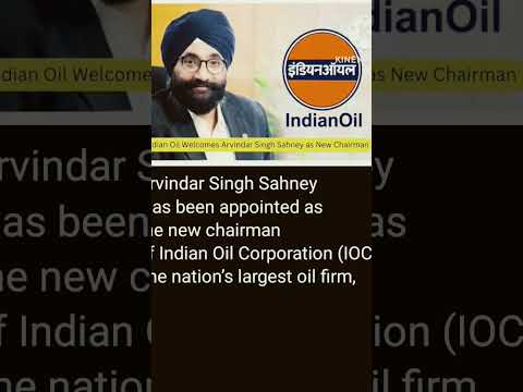 Arvindar Singh appointed as CEO  Indian oil  #indianoil #shorts #currentaffairs #sunitanayak24676