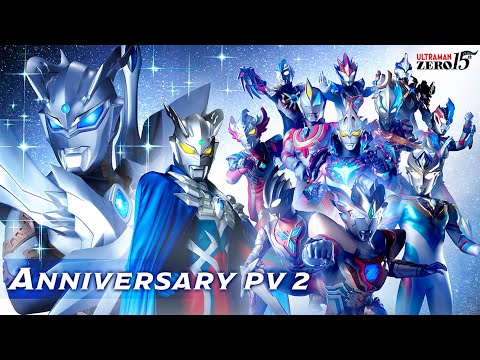 Ultraman Zero - 15th Anniversary 2nd Movie | Go beyond strength...and supass yourself