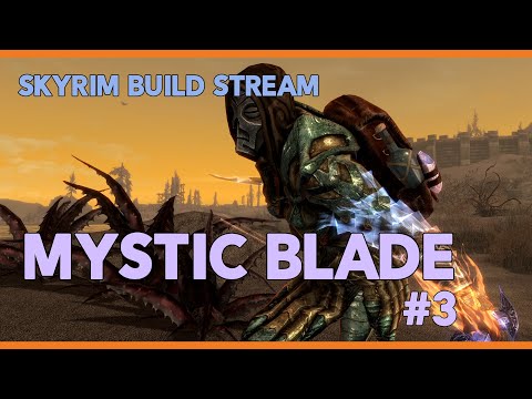 Skyrim Stream: Dual Conjured Swords (Day Three)