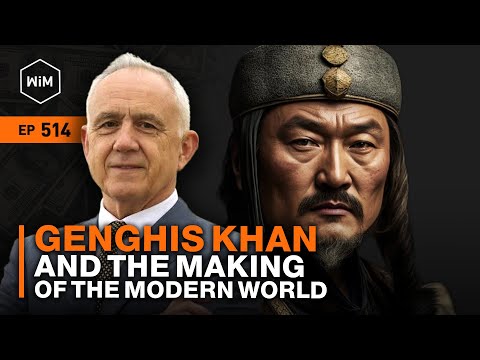 Genghis Khan and the Making of the Modern World with Jack Weatherford (WIM514)