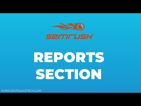 SEMrush   Reports