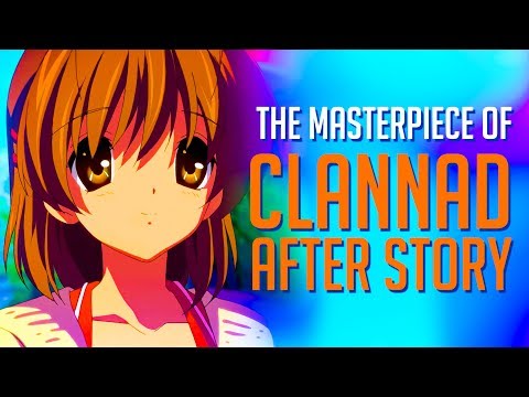 The Masterpiece of Clannad After Story