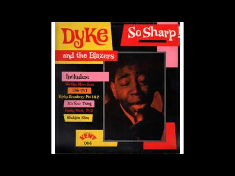 Dyke & The Blazers - Funky Walk