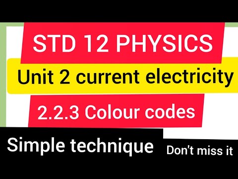 STD 12 PHYSICS #unit 2 #2.2.3 colour code for carbon resistors