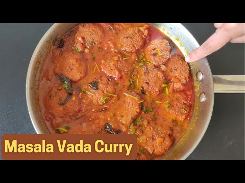 మసాలా వడ పులుసు | How To Make Spicy Masala Vada Curry | Masala Vada Kara Kulambu