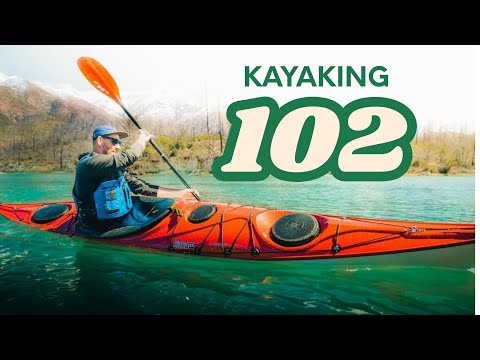 Advanced Paddling Skills: Kayaking 102