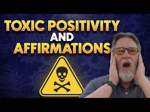 Toxic Positivity And Affirmations