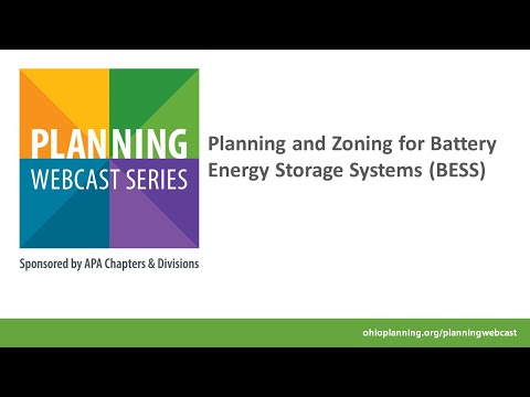 Planning and Zoning for Battery Energy Storage Systems (BESS)