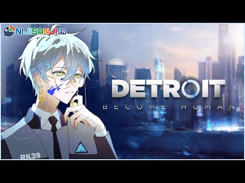 【DETROIT: BECOME HUMAN #3】Yum, tasty tasty crime【NIJISANJI EN | Ike Eveland】