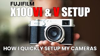 Fujifilm X100VI Best Settings