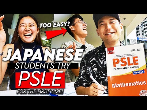 Singaporeans are INSANE.. Japanese Students Try PSLE for the 1st Time!