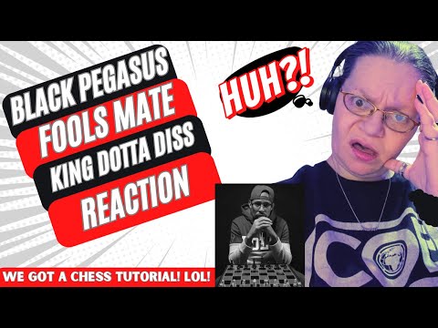 BLACK PEGASUS - FOOLS MATE - KING DOTTA DISS! WE GOT A CHESS TUTORIAL! LOL! (REACTION)