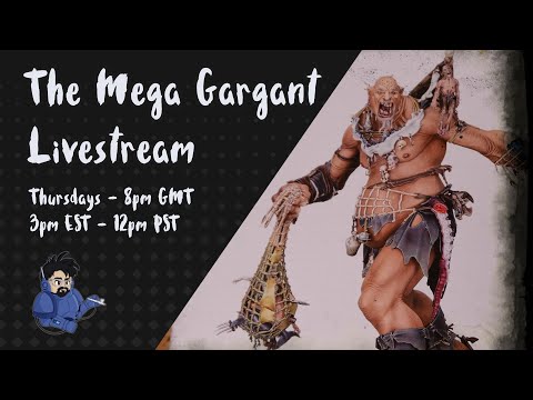 The Mega Gargant Livestream