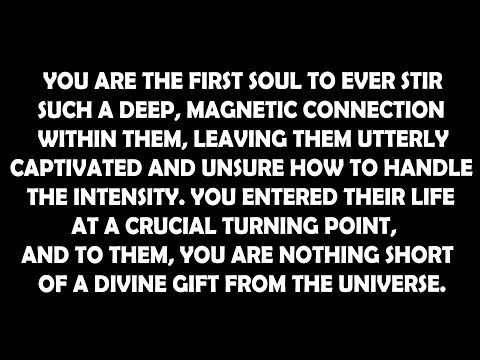 You’re Their First Deep Soul Connection, & It’s Completely Driving Them Wild... 🔥💫 [ T. F. Reading]