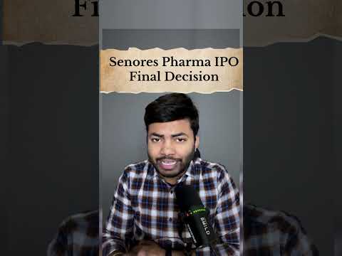 Senores Pharmaceutical IPO Final Decision | Latest IPO GMP #shorts #latestipo #ipo #ipoalert