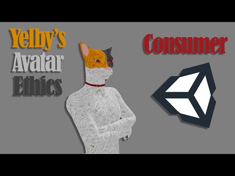 Yelby's Avatar Ethics   Unity Consumer