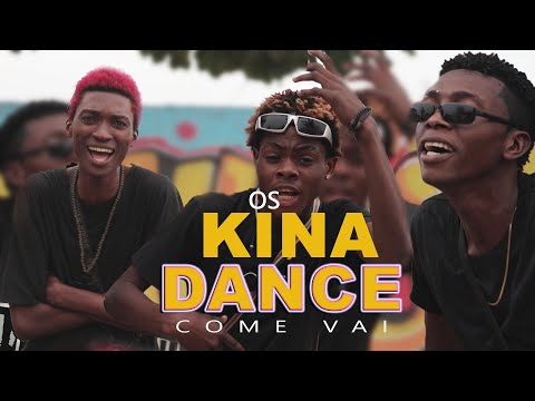 OS KINA DANCE - COME VAI (VIDEOOFICAL)