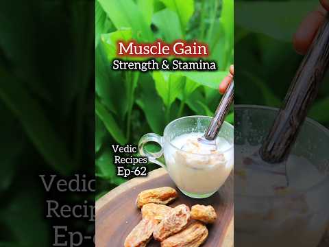 Episode-62 of Vedic Recipes ( छुहारे)Dry Dates with Milk for Muscle Gain, Strength & Stamina #shorts