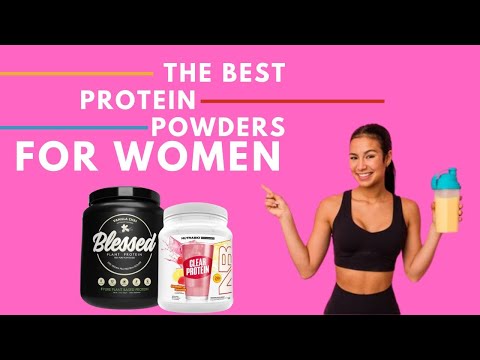 Best Protein Powders For Women