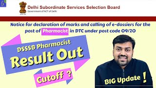 DSSSB Pharmacist Result OUT | Notice for declaration of marks for the post of Pharmacist  in DTC