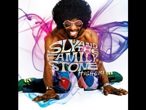 Sly and The Family Stone "Higher!"