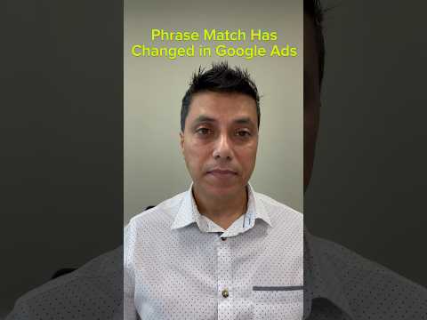 Phrase Match Match Type in Google Ads has changed! #phrasematch #googleads #googleadsexpert