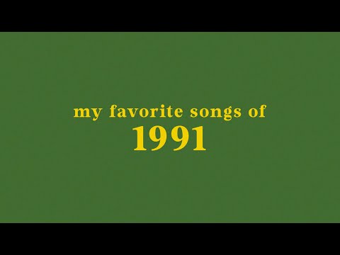 my top 20 songs of 1991