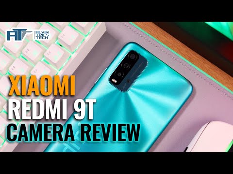 The Best Budget Camera Phone Yet! Xiaomi Redmi 9T Camera Review - Napakasulit nito para sa P 6990!