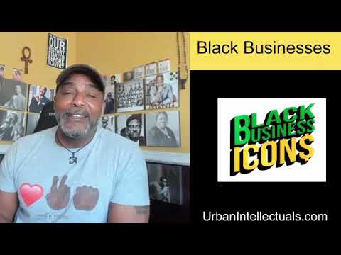 The Need for Black Businesses & Motivation to Do So