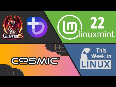 Linux Mint 22, COSMIC Desktop on Pop!_OS, Gaming Distros, & more Linux news