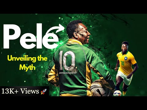 From the Streets to Stardom The Pele Story