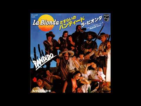 Bandido　／　La Bionda