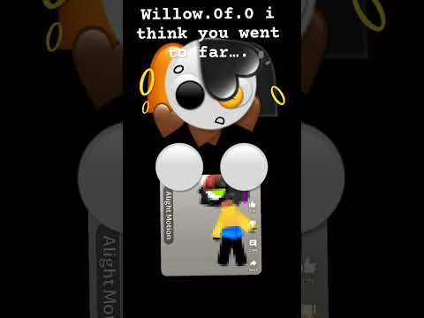 @Willow.0f.0 ……..