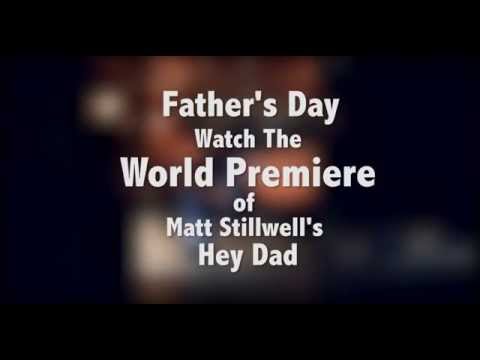 Matt Stillwell (Hey Dad) Music Video SNEAK PEAK