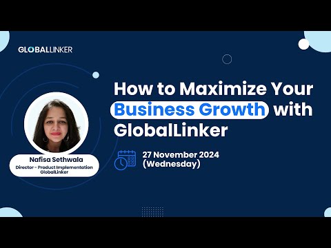 How to Maximize Your Business Growth with GlobalLinker