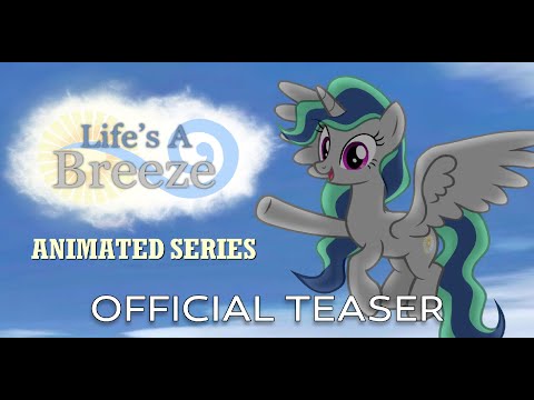 Life's A Breeze Animated Series Teaser Trailer