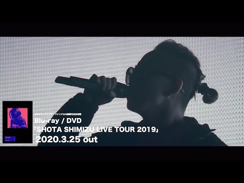 清水翔太 「SHOTA SHIMIZU LIVE TOUR 2019」Teaser