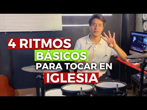 4 RITMOS que debes saber para TOCAR EN IGLESIA 🥁