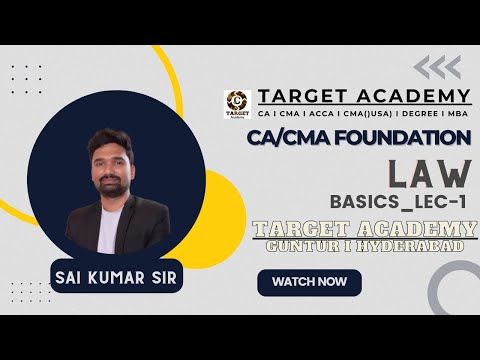 1.CA/CMA_FOUNDATION_NEW_BATCH_LAW_BASICS_LEC-1_BY_SAI KUMAR_SIR #ca #cainter #cma#cmausa #acca