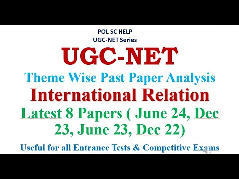 UGC-NET: Theme Wise Latest 8  Papers Analysis- International Relation (IR)