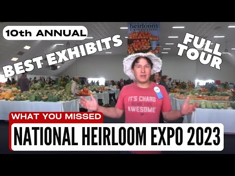 2023 National Heirloom Gardening Expo - Best Exhibits & Review